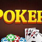 Top các nhà cái chơi poker chất lượng hàng đầu hiện nay